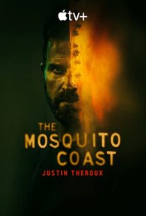 دانلود سریال The Mosquito Coast56962-1418103164