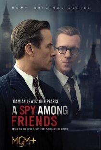 دانلود سریال A Spy Among Friends324689-1216233314