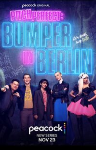 دانلود سریال Pitch Perfect: Bumper in Berlin323797-1375272557