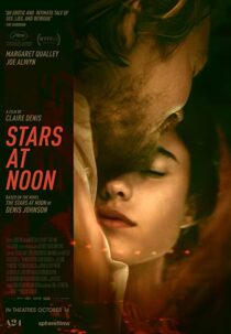 دانلود فیلم Stars at Noon 2022323393-899875812