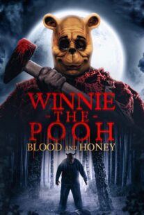 دانلود فیلم Winnie the Pooh: Blood and Honey 2023325146-1888999574