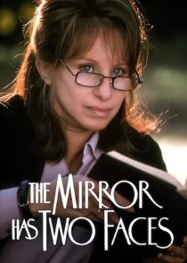 دانلود فیلم The Mirror Has Two Faces 1996330528-1851961958