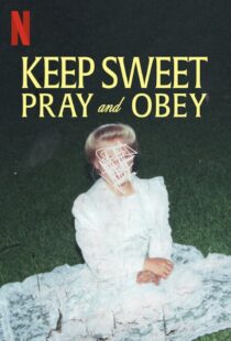 دانلود سریال Keep Sweet: Pray and Obey329740-785232448