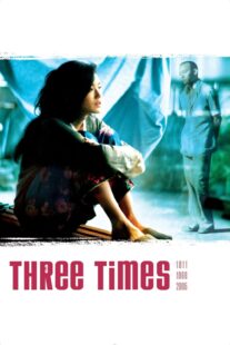 دانلود فیلم Three Times 2005330594-432099872