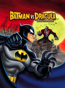 دانلود انیمیشن The Batman vs. Dracula 2005330149-997888279