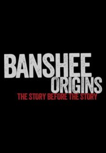 دانلود سریال Banshee Origins337605-1932963019