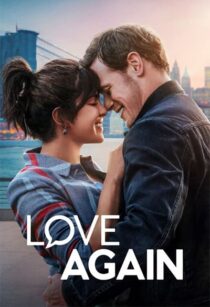 دانلود فیلم Love Again 2023337507-2093788123