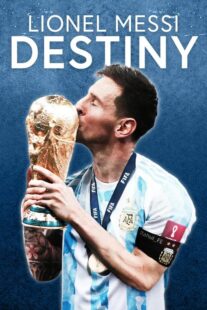 دانلود فیلم Lionel Messi: Destiny 2023367708-909535868