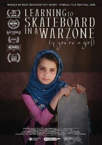 دانلود فیلم Learning to Skateboard in a Warzone (If You’re a Girl) 2019366514-292904222