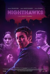 دانلود فیلم Nighthawks 2019368188-345099544