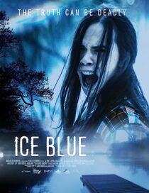 دانلود فیلم Ice Blue 2017368192-1543972417