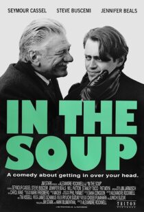 دانلود فیلم In the Soup 1992368079-1685575827