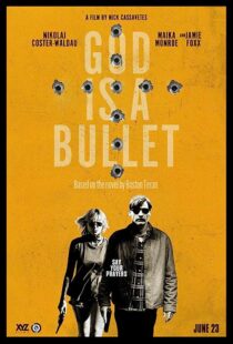 دانلود فیلم God Is a Bullet 2023369618-49446351