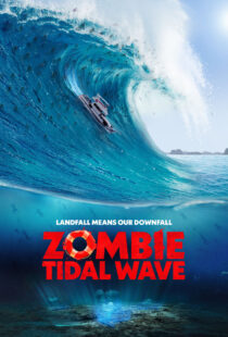 دانلود فیلم Zombie Tidal Wave 2019368052-535722715