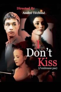 دانلود فیلم I Don’t Kiss 1991368543-1015598314