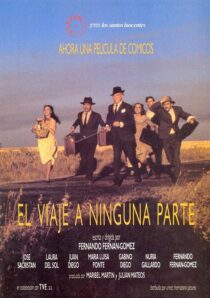 دانلود فیلم El viaje a ninguna parte 1986371740-1933821256