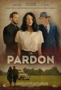 دانلود فیلم The Pardon 2013373587-996890078