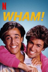 دانلود فیلم Wham! 2023371172-122656051