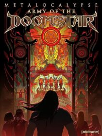 دانلود انیمیشن Metalocalypse: Army of the Doomstar 2023373988-228851693