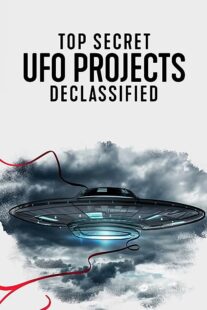 دانلود مستند Top Secret UFO Projects: Declassified371504-710528421