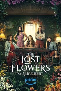 دانلود سریال The Lost Flowers of Alice Hart372080-763891140