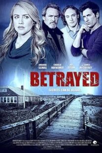 دانلود فیلم Betrayed 2014373541-929621622