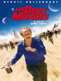 دانلود فیلم Les deux mondes (Two Worlds) 2007376160-1027085903