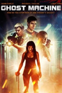 دانلود فیلم Ghost Machine 2009374457-1885573093