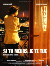 دانلود فیلم Si tu meurs, je te tue 2011375430-1916498779