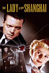 دانلود فیلم The Lady from Shanghai 1947376496-390394475