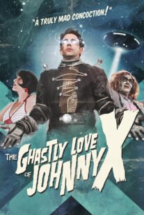 دانلود فیلم The Ghastly Love of Johnny X 2012374562-1446469401