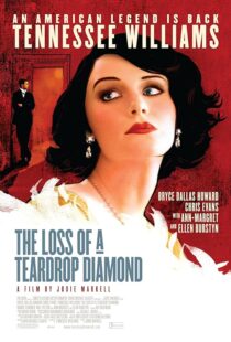 دانلود فیلم The Loss of a Teardrop Diamond 2008377873-1529810555