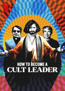 دانلود سریال How to Become a Cult Leader379174-869430184