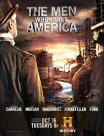 دانلود سریال The Men Who Built America378779-1647823946