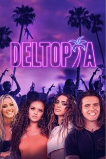 دانلود فیلم Deltopia 2023378198-1878914843