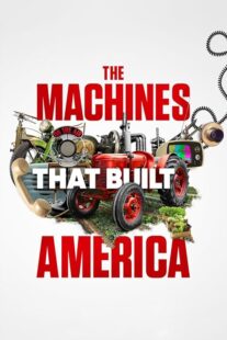 دانلود سریال The Machines That Built America378782-1438280333