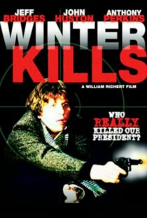 دانلود فیلم Winter Kills 1979379633-701598770