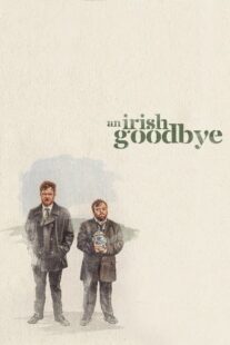 دانلود فیلم An Irish Goodbye 2022378353-830520798