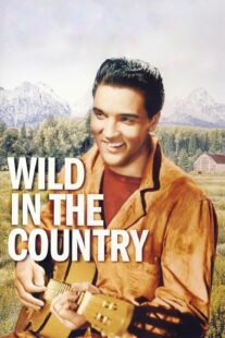 دانلود فیلم Wild in the Country 1961378348-939429289