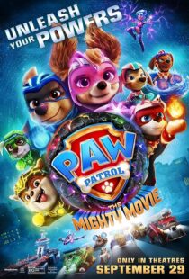 دانلود انیمیشن PAW Patrol: The Mighty Movie 2023379933-1092315924