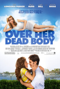 دانلود فیلم Over Her Dead Body 2008380729-989992520