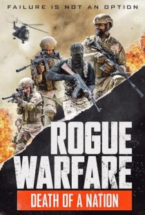 دانلود فیلم Rogue Warfare 3: Death of a Nation 2020381951-1045704152