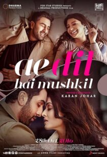 دانلود فیلم هندی Ae Dil Hai Mushkil 2016382112-1758758885