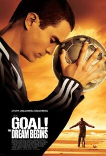 دانلود فیلم Goal! The Dream Begins 2005384587-1435034419