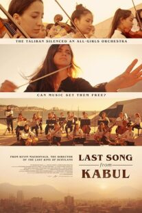 دانلود فیلم Last Song from Kabul 2023384212-216241125