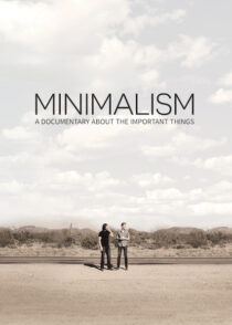 دانلود مستند Minimalism: A Documentary About the Important Things 2015384056-1083008241