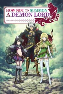 دانلود انیمه How NOT to Summon a Demon Lord384207-1795825589