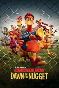 دانلود انیمیشن Chicken Run: Dawn of the Nugget 2023383525-1138533668