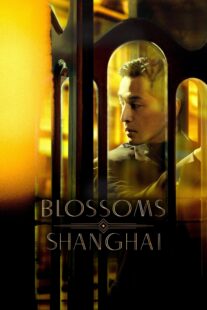 دانلود سریال Blossoms Shanghai384648-1647880025