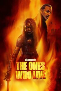 دانلود سریال The Walking Dead: The Ones Who Live387982-1062975469